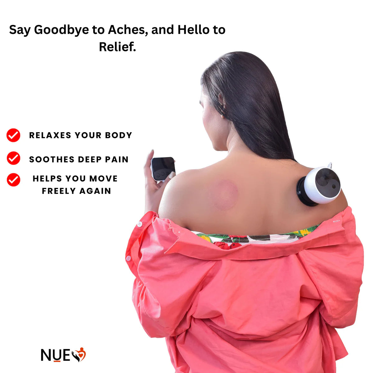 Woman using Nue Cupping Massager on her shoulder with text about pain relief and NUE branding.